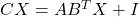 CX = AB^TX+I
